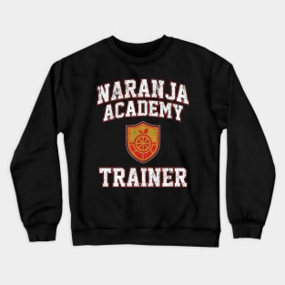 Naranja Academy Trainer Crewneck Sweatshirt